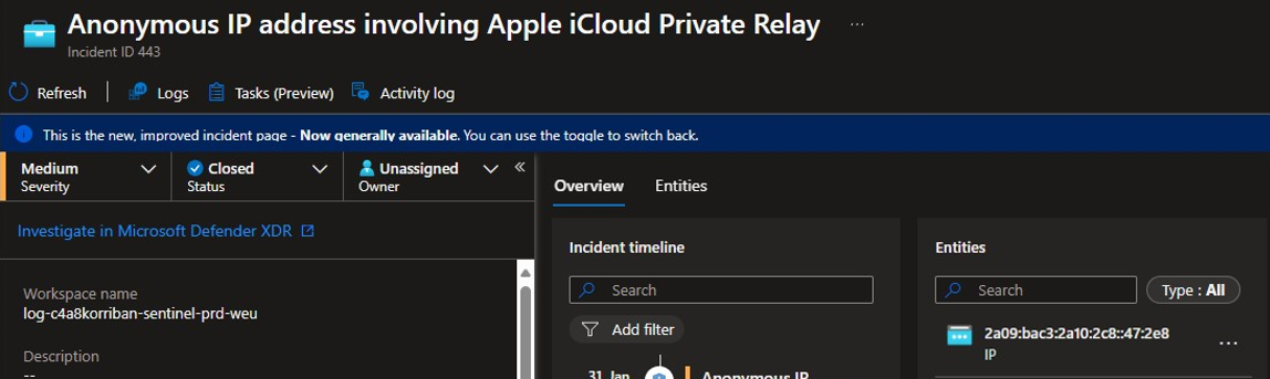 Tap into SOAR capabilities of Microsoft Sentinel to automate incident handling for know false positives. /en/anonymous-ip-address-involving-apple-icloud-private-relay/images/banner.png